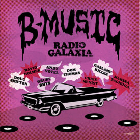 Record Store Day B-Music compilation of psych and funk from David Holmes Gruff Rhys The Gaslamp Killer